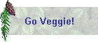 Go Veggie!